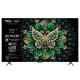 TCL 75" 75C6K QD-MiniLED 189cm 4K Google TV