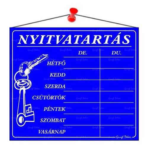 Információs tábla, 20x17,5 cm, "Nyitvatartás", kék