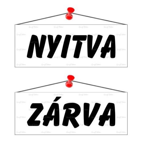 Információs tábla, 22x8,5 cm, kétoldalas, "Nyitva/Zárva", fehér