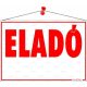 Információs tábla, 50x35 cm, "Eladó"