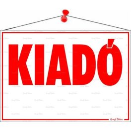 Információs tábla, 50x35 cm, "Kiadó"
