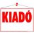 Információs tábla, 50x35 cm, "Kiadó"