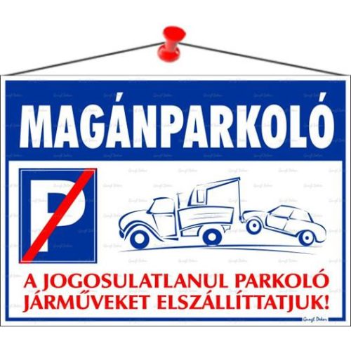 Információs tábla, 35x25 cm, "Magánparkoló"