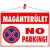 Információs tábla, 50x35 cm, "Magánterület No parking!"