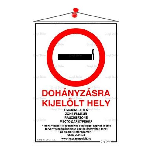 Információs tábla, 21x31 cm, többnyelvű, "Dohányzásra kijelölt hely"