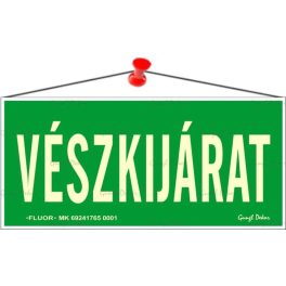   Információs tábla, 25x11,5 cm, fluoreszkáló, utánvilágítós, "Vészkijárat"