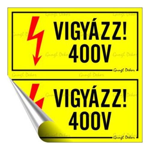 Információs matrica, 10x10 cm, "400 V"