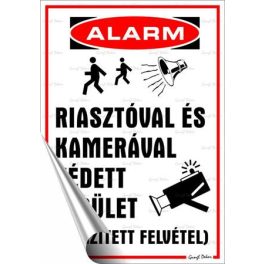   Információs matrica, 25x17,5 cm, "Riasztóval és kamerával védett terület"