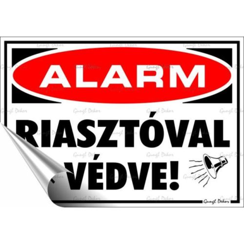 Információs matrica, 11,6x16,6 cm, "Riasztóval védve"